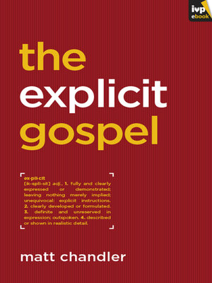 cover image of The Explicit Gospel